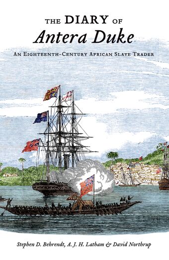 The Diary of Antera Duke, An Eighteenth-Century African Slave Trader book cover