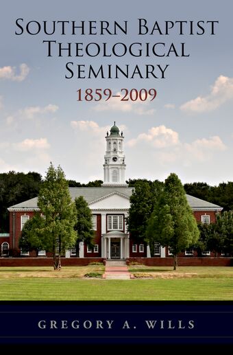 Southern Baptist Theological Seminary, 1859-2009 book cover