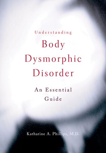 Understanding Body Dysmorphic Disorder book cover