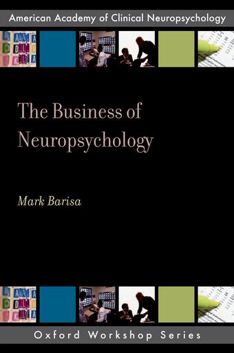 The Business of Neuropsychology book cover