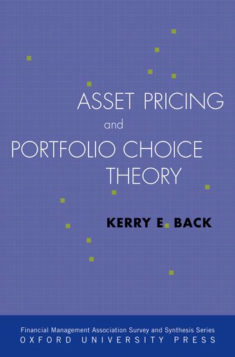 Asset Pricing and Portfolio Choice Theory book cover