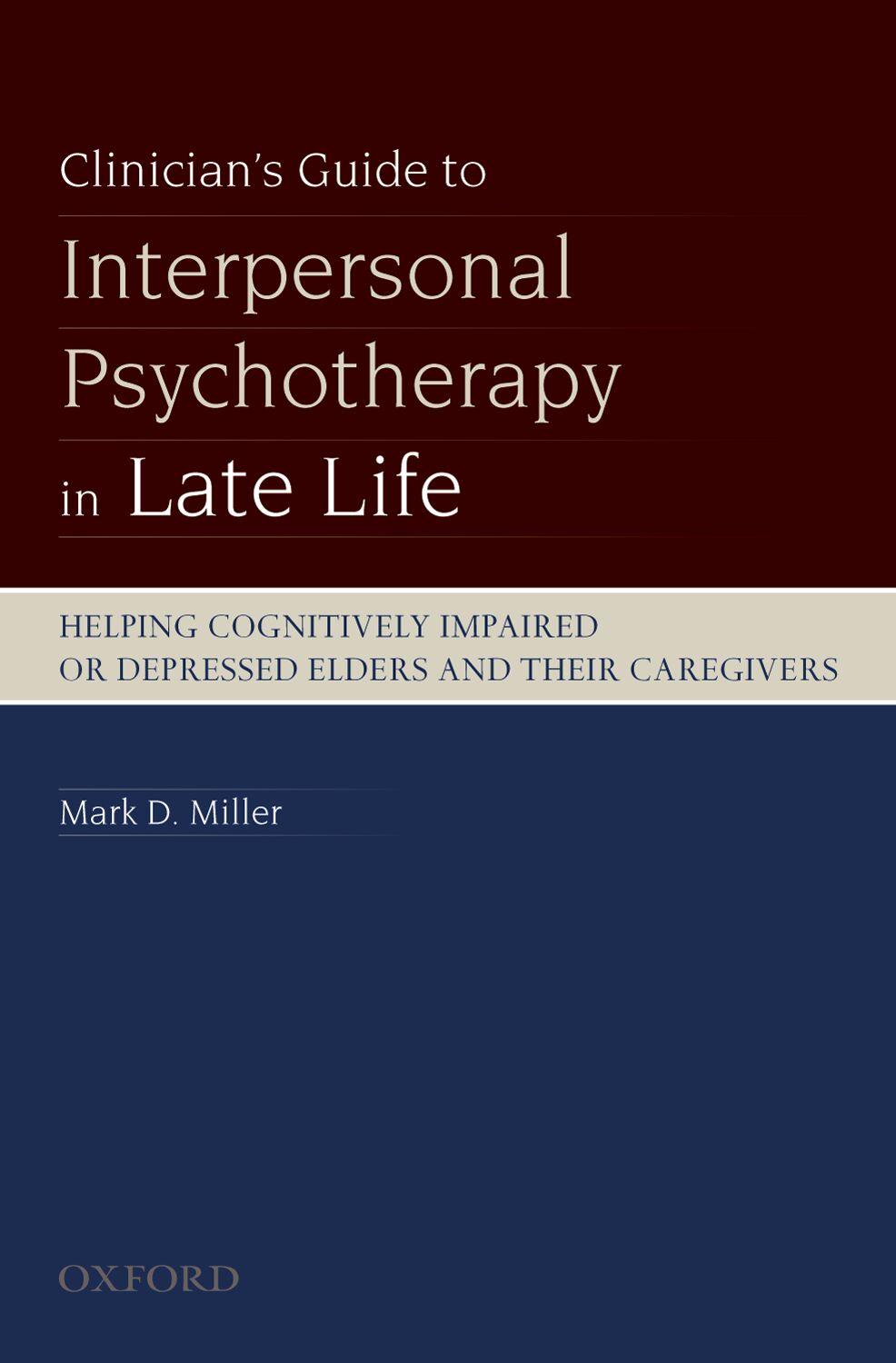 Clinician's Guide to Interpersonal Psychotherapy in Late Life book cover