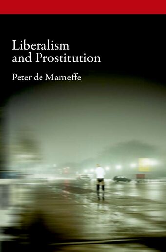 Liberalism and Prostitution book cover