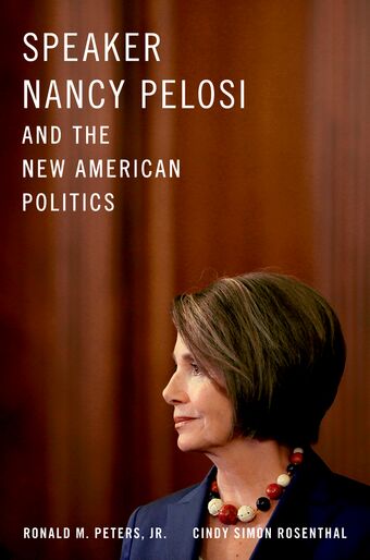 Speaker Nancy Pelosi and the New American Politics book cover