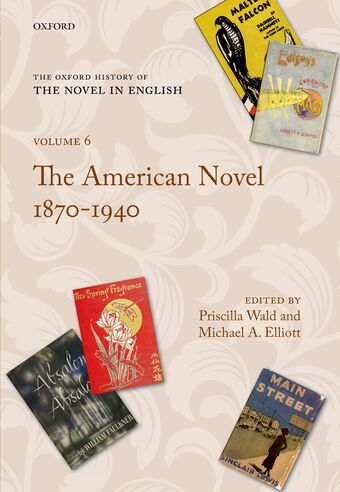 The American Novel 1870-1940 book cover