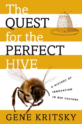 The Quest for the Perfect Hive book cover