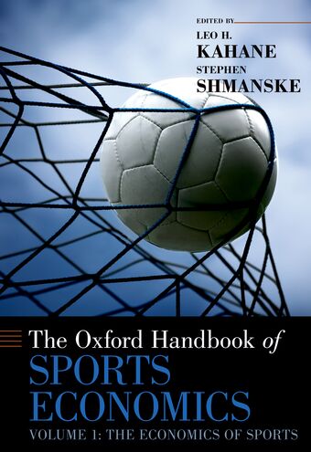 The Oxford Handbook of Sports Economics: Volume 1 book cover