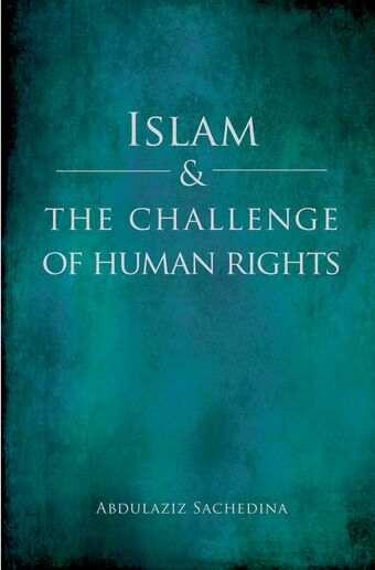 Islam and the Challenge of Human Rights book cover