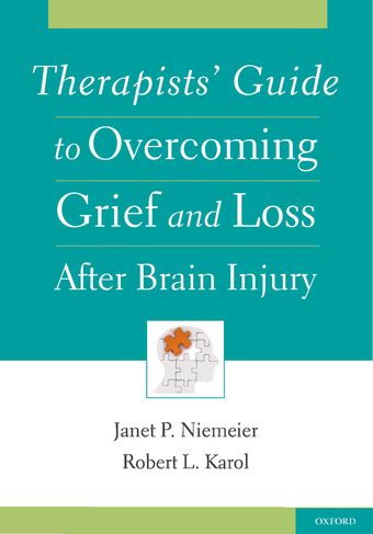 Therapists' Guide to Overcoming Grief and Loss After Brain Injury book cover