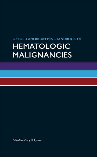 Oxford American Mini-Handbook of Hematologic Malignancies book cover
