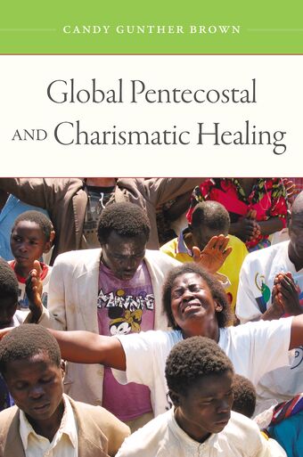 Global Pentecostal and Charismatic Healing book cover