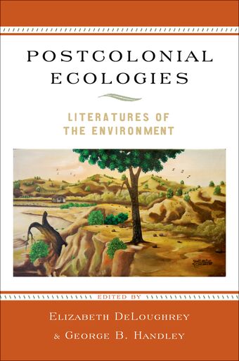 Postcolonial Ecologies book cover