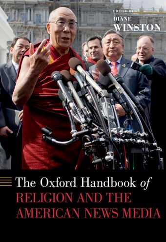 The Oxford Handbook of Religion and the American News Media book cover