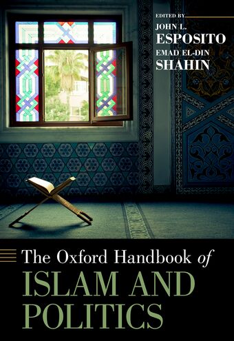 The Oxford Handbook of Islam and Politics book cover