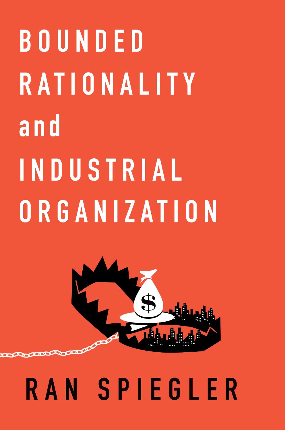 Bounded Rationality and Industrial Organization book cover