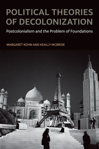 Political Theories of Decolonization book cover