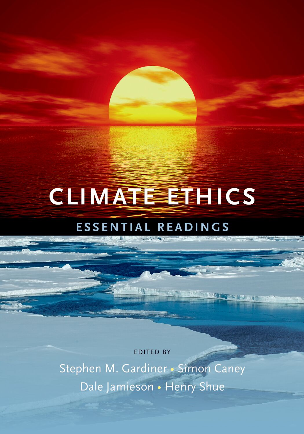 Climate Ethics: Essential Readings book cover