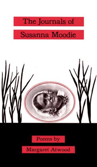 The Journals of Susanna Moodie book cover