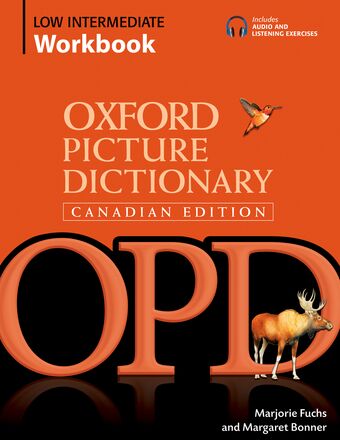Oxford Picture Dictionary Canadian Edition Low Intermediate Workbook book cover