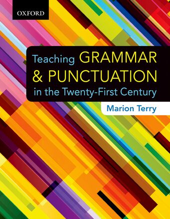 Teaching Grammar and Punctuation in the Twenty-First Century book cover