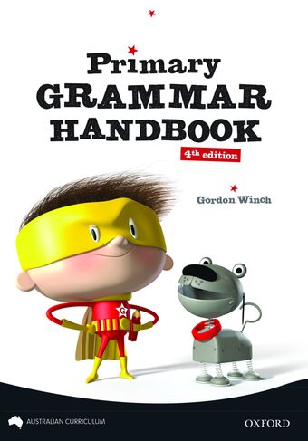 Primary Grammar Handbook Australian Curriculum Edition book cover