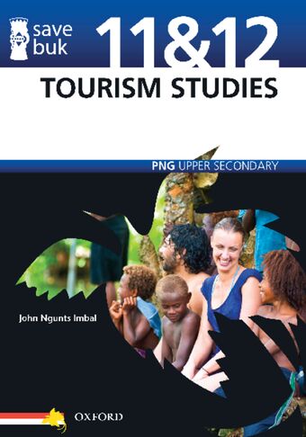Save Buk: PNG Upper Secondary - Tourism Studies, Grades 11 & 12 book cover