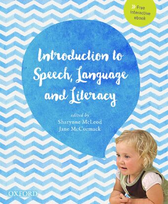 An Introduction to Speech, Language and Literacy book cover