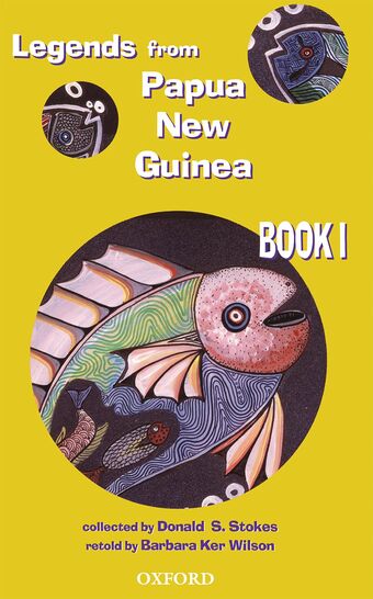 Legends From Papua New Guinea Book 1 book cover