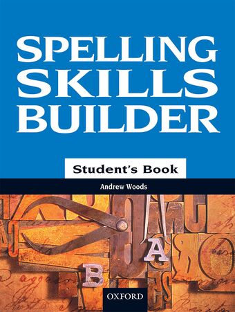 Spelling Skills Builder Student's Book book cover