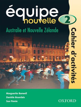 Equipe Nouvelle Australie et Nouvelle Zelande Workbook 2 book cover