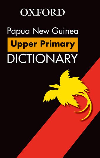 Papua New Guinea Upper Primary School Dictionary book cover