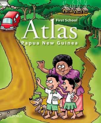 Papua New Guinea First School Atlas book cover