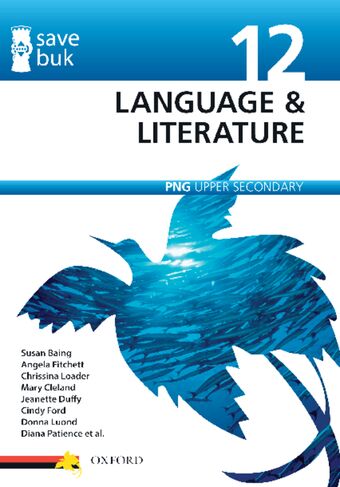 Save Buk: PNG Upper Secondary - Language & Literature, Grade 12 book cover