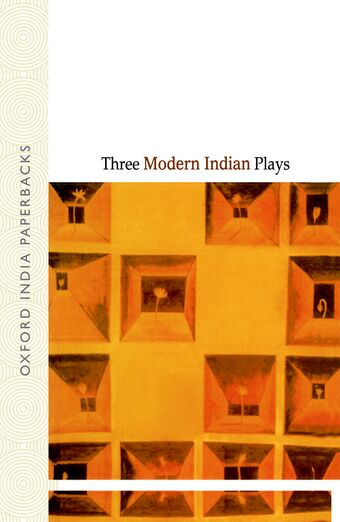 Three Modern Indian Plays book cover