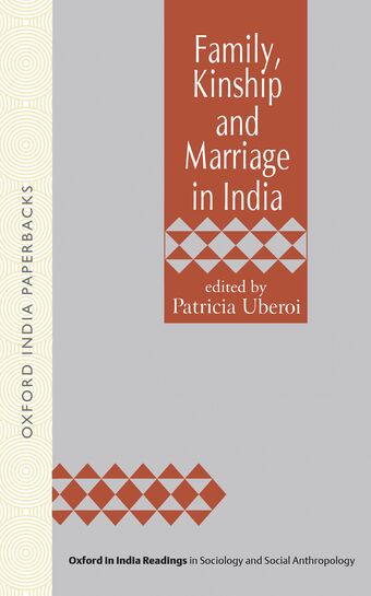 Family, Kinship, and Marriage in India book cover