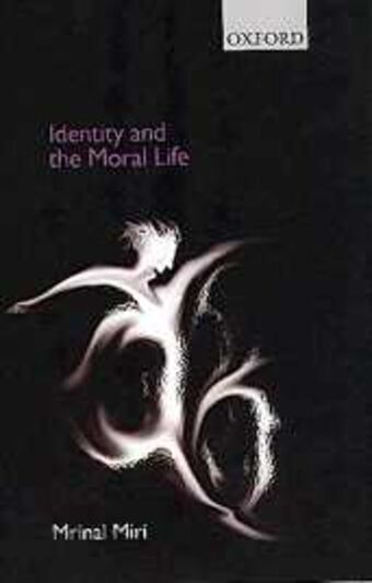 Identity and the Moral Life book cover