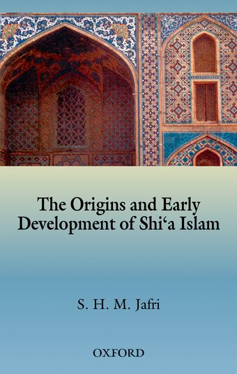 The Origins and Early Development of Shi'a Islam book cover