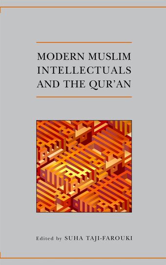 Modern Muslim Intellectuals and the Qur'an book cover