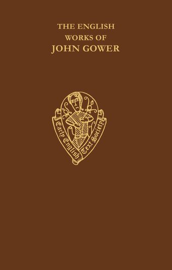 The English Works of John Gower, Volume 1 book cover
