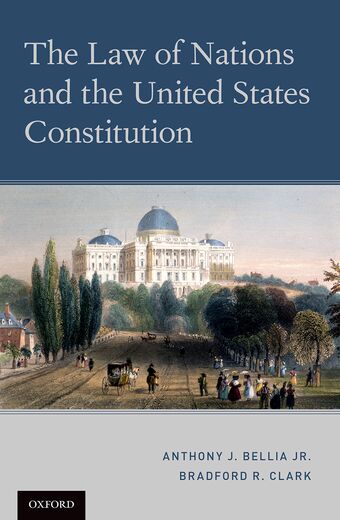 The Law of Nations and the United States Constitution book cover