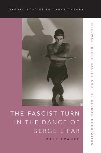 The Fascist Turn in the Dance of Serge book cover