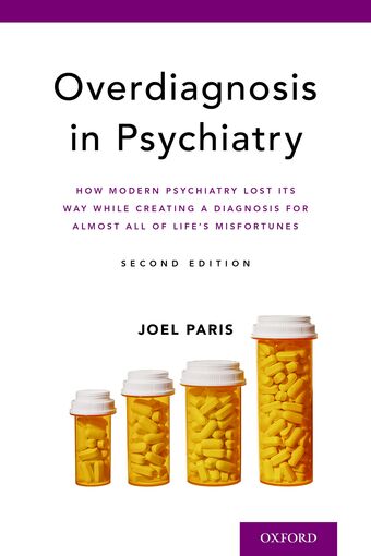 Overdiagnosis in Psychiatry How Modern Psychiatry Lost Its Way book cover