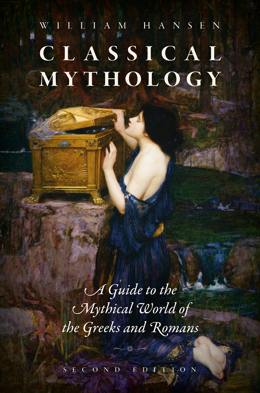 Classical Mythology A Guide to the Mythical World of the Greeks and Romans book cover
