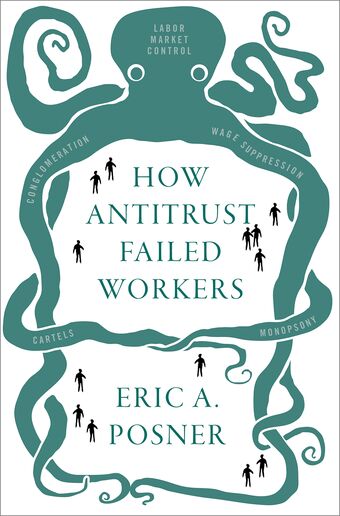 How Antitrust Failed Workers book cover