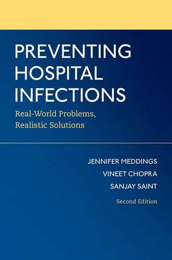 Preventing Hospital Infections Real-World Problems, Realistic Solutions book cover