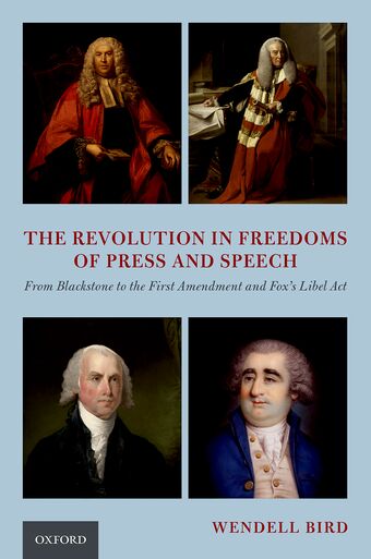 The Revolution in Freedoms of Press and Speech book cover