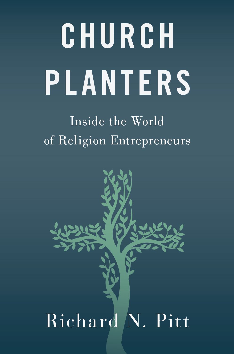 Church Planters Inside the World of Religion Entrepreneurs book cover
