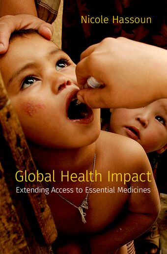 Global Health Impact Extending Access to Essential Medicines book cover