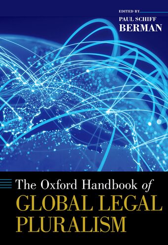 The Oxford Handbook of Global Legal Pluralism book cover
