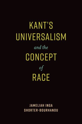 Kants Universalism And The Concept Of Race book cover